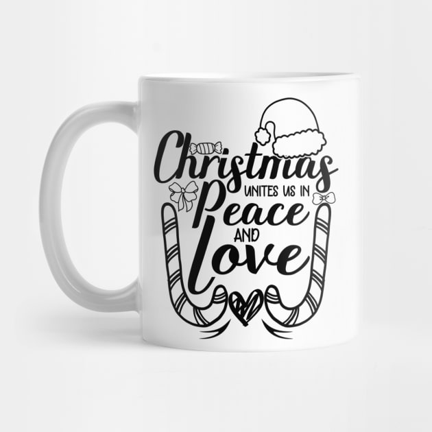 christmas unites us in peace and love christmas quotes design by greatnessprint